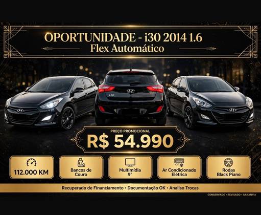 HYUNDAI I30 1.6 MPFI 16V FLEX 4P AUTOMÁTICO HYUNDAI I30 1.6 MPFI 16V FLEX 4P AUTOMÁTICO